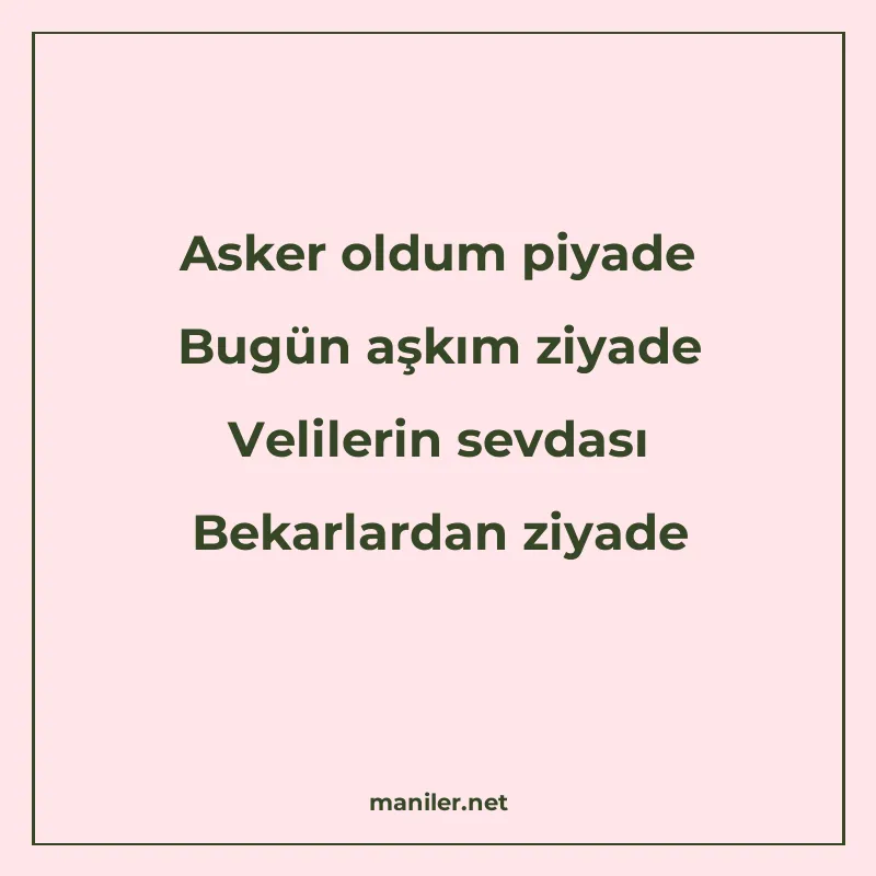 Asker oldum piyade Bugün aşkım ziyade Velilerin sevdası Beka manisi görseli