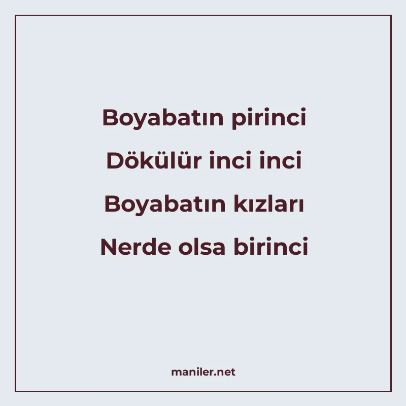 Boyabatın pirinci Dökülür inci inci Boyabatın kızları Nerde manisi görseli
