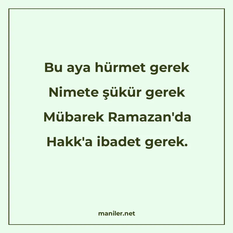 Bu aya hürmet gerek Nimete şükür gerek Mübarek Ramazan&apos manisi görseli