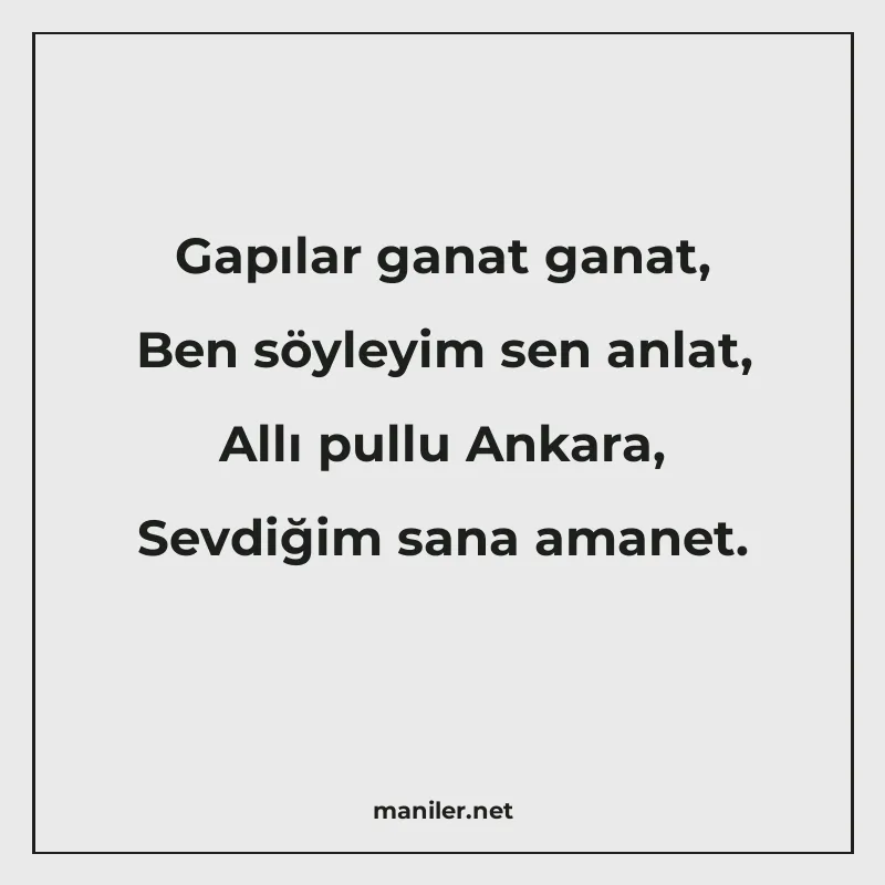 Gapılar ganat ganat, Ben söyleyim sen anlat, Allı pullu Anka manisi görseli