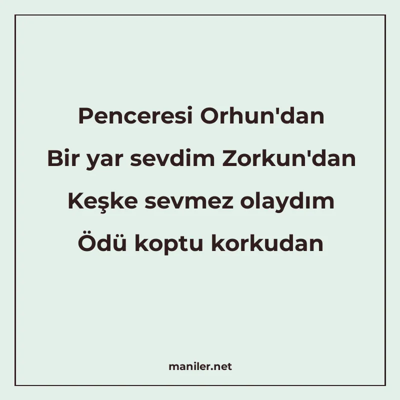 Penceresi Orhun'dan Bir yar sevdim Zorkun'dan Keşk manisi görseli