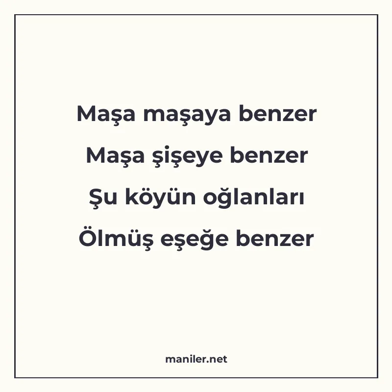 Maşa maşaya benzer Maşa şişeye benzer Şu köyün oğlanları Ölm manisi görseli
