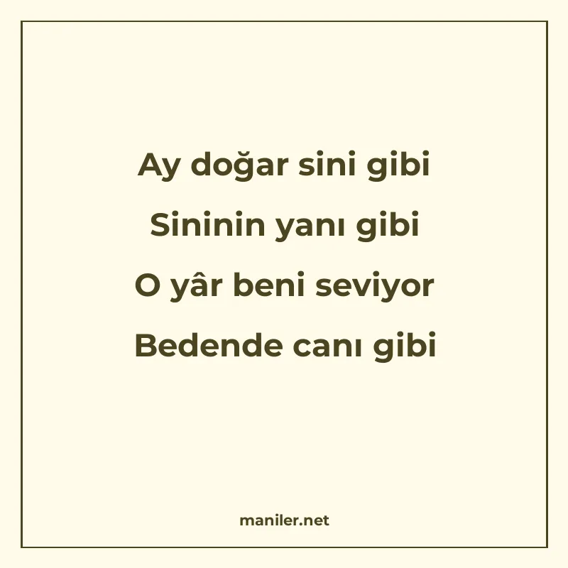 Ay doğar sini gibi Sininin yanı gibi O yâr beni seviyor Bede manisi görseli