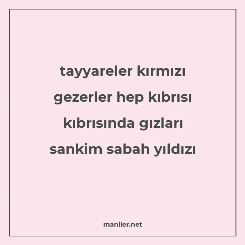 tayyareler kırmızı gezerler hep kıbrısı kıbrısında gızları s manisi görseli