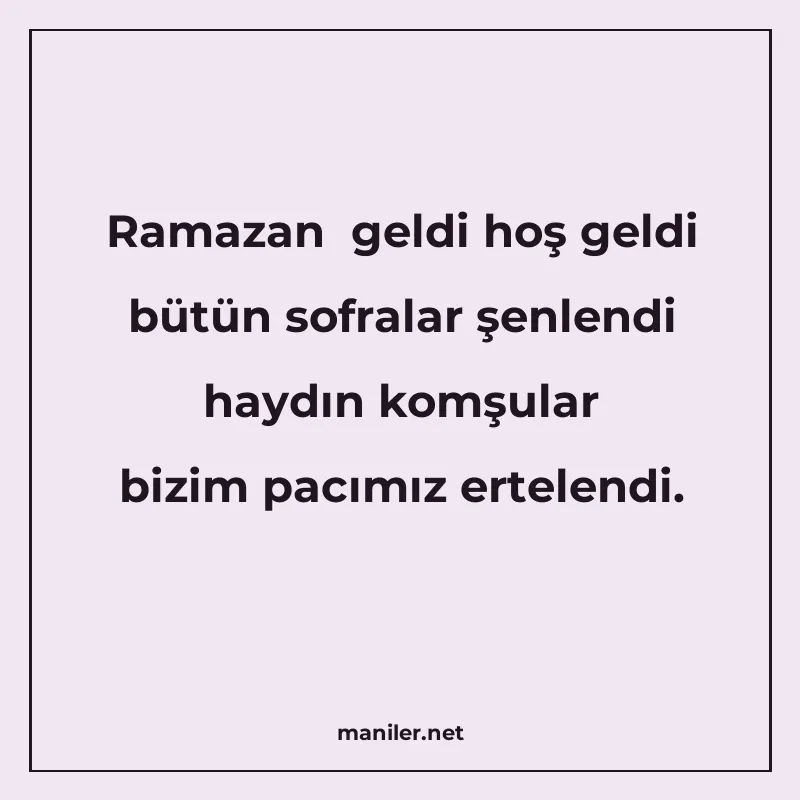 Ramazan geldi hoş geldi bütün sofralar şenlendi haydın komşu manisi görseli