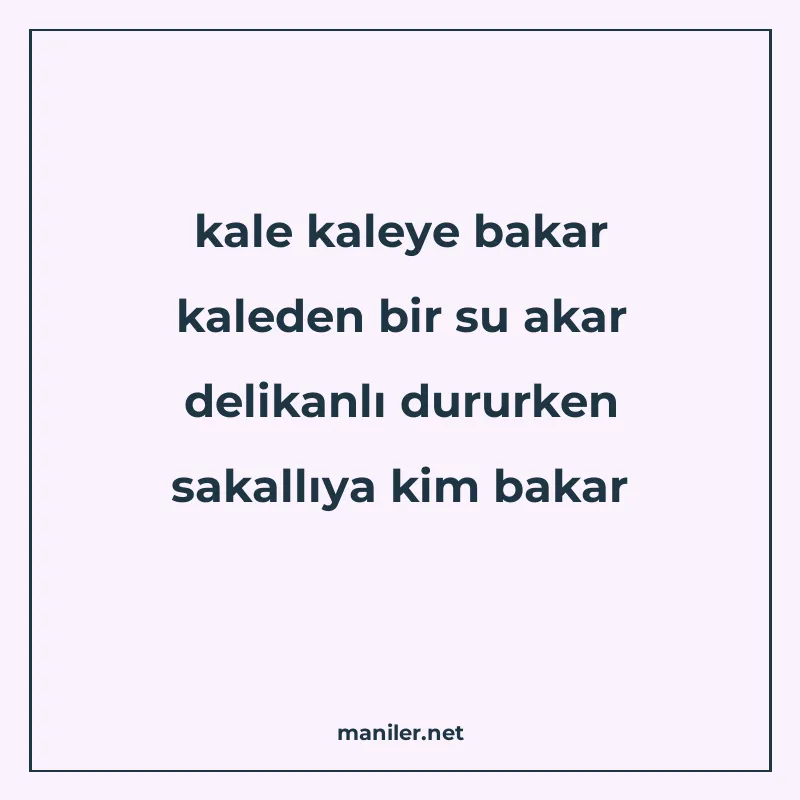 kale kaleye bakar kaleden bir su akar delikanlı dururken sak manisi görseli