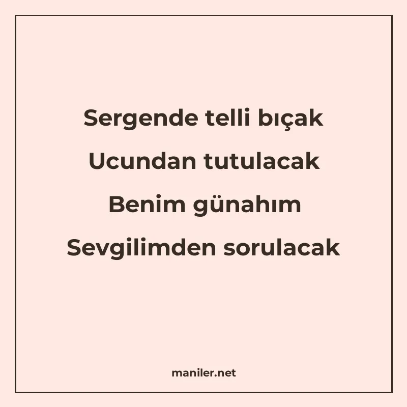 Sergende telli bıçak Ucundan tutulacak Benim günahım Sevgili manisi görseli