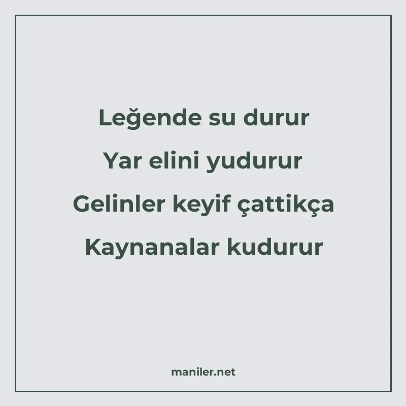 Leğende su durur Yar elini yudurur Gelinler keyif çattikça K manisi görseli