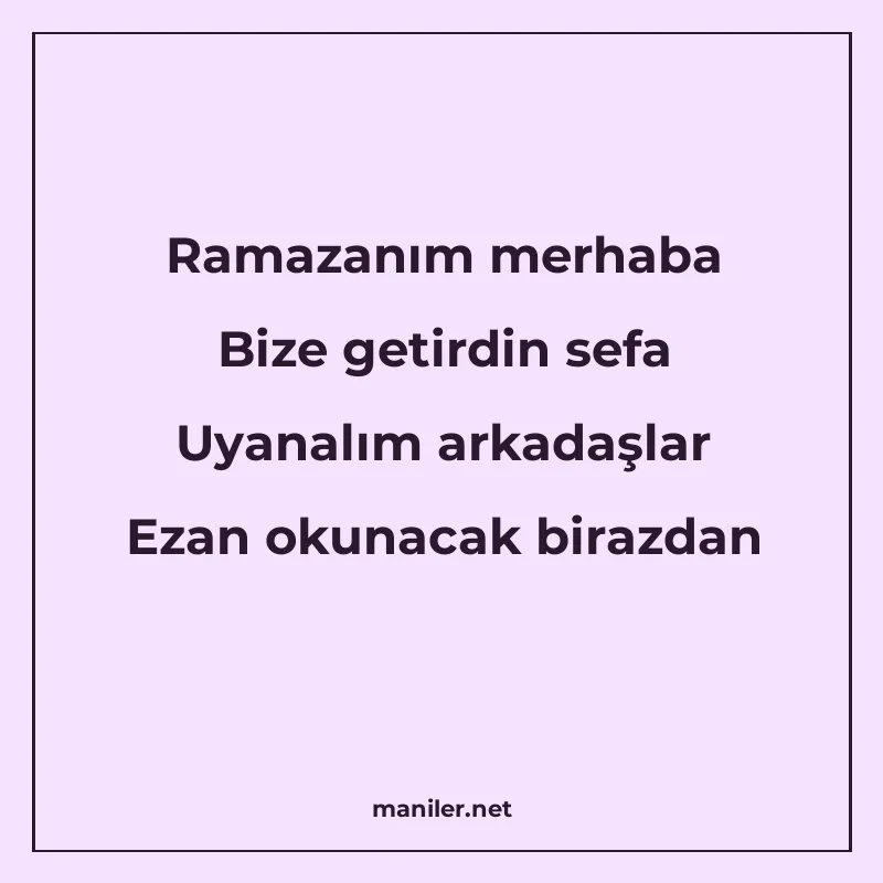 Ramazanım merhaba Bize getirdin sefa Uyanalım arkadaşlar Eza manisi görseli