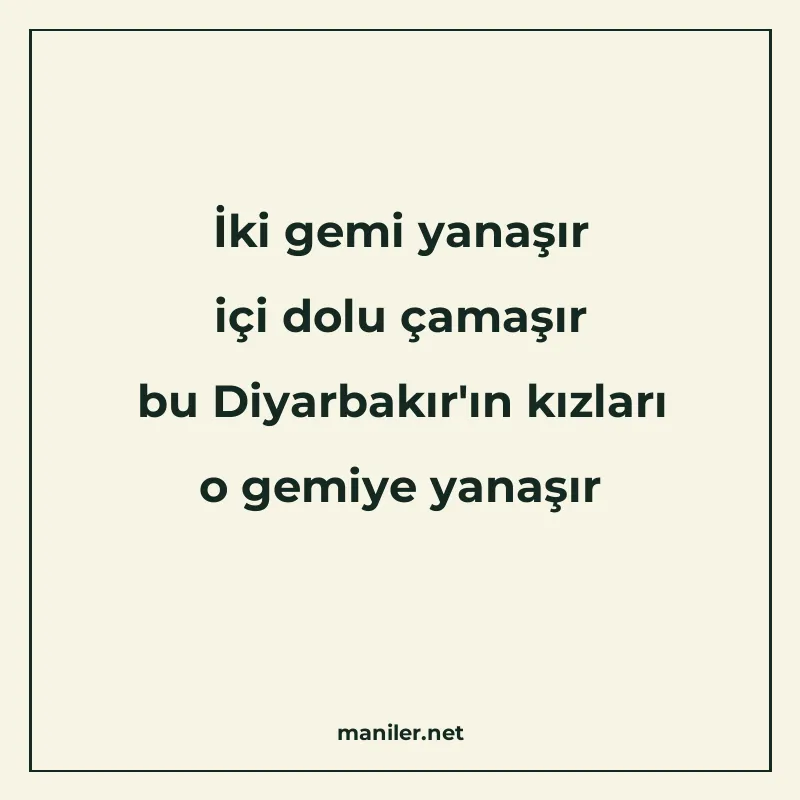 İki gemi yanaşır içi dolu çamaşır bu Diyarbakır'ın kızl manisi görseli