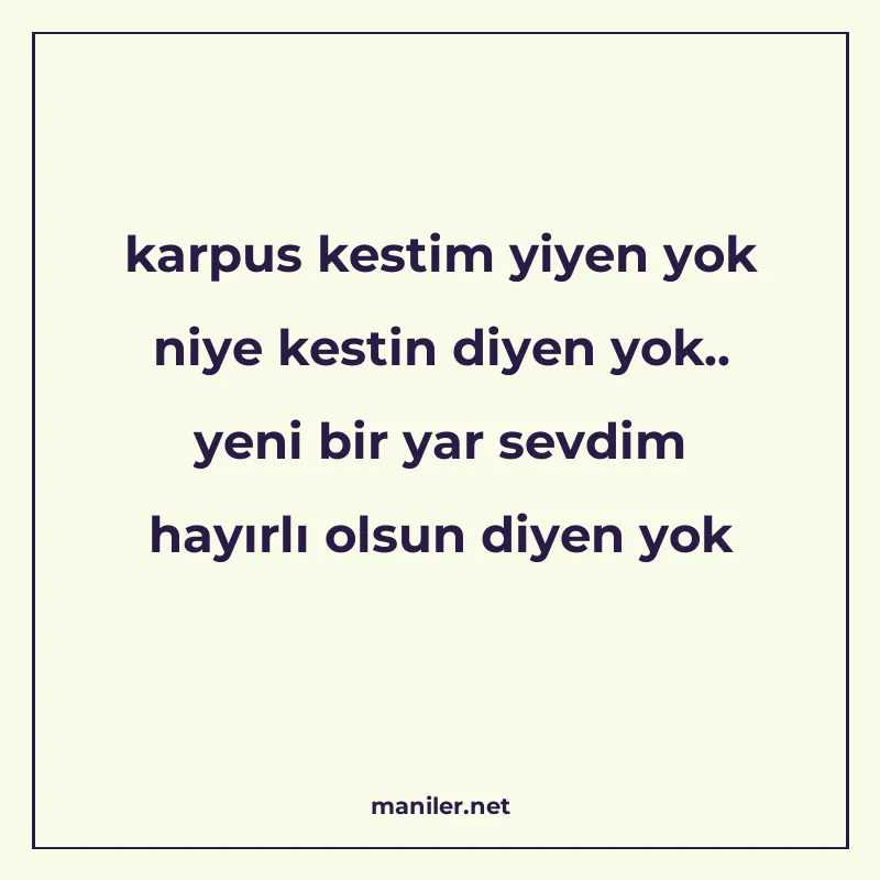 karpus kestim yiyen yok niye kestin diyen yok.. yeni bir yar manisi görseli