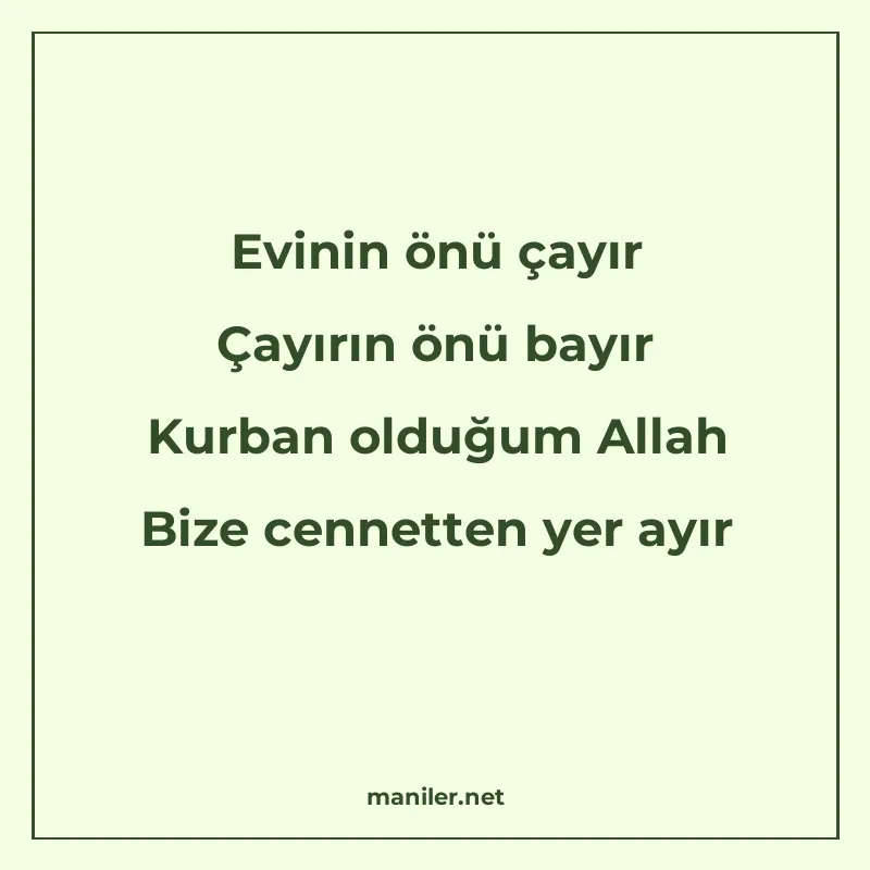 Evinin önü çayır Çayırın önü bayır Kurban olduğum Allah Bize manisi görseli