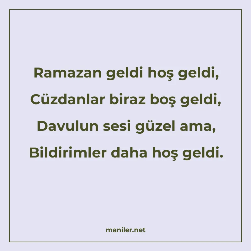 Ramazan geldi hoş geldi, Cüzdanlar biraz boş geldi, Davulun manisi görseli