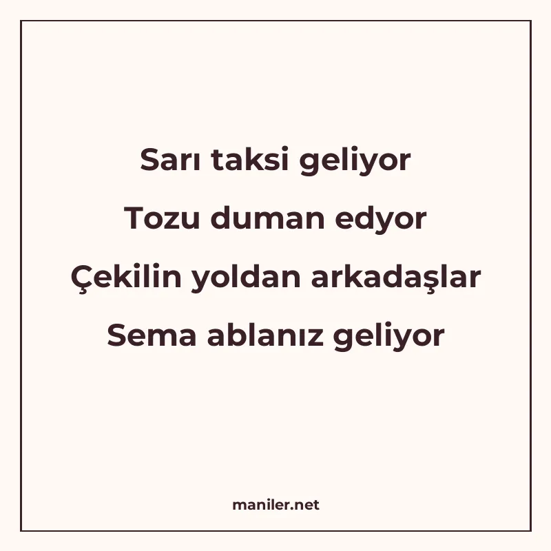 Sarı taksi geliyor Tozu duman edyor Çekilin yoldan arkadaşla manisi görseli