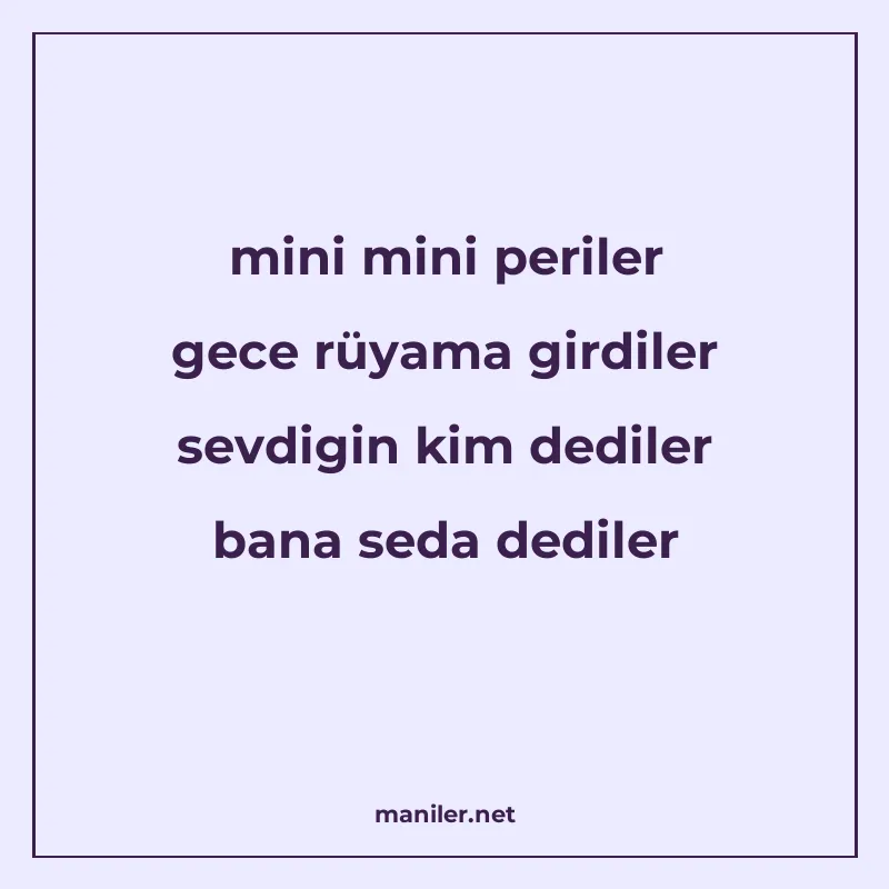 mini mini periler gece rüyama girdiler sevdigin kim dediler manisi görseli