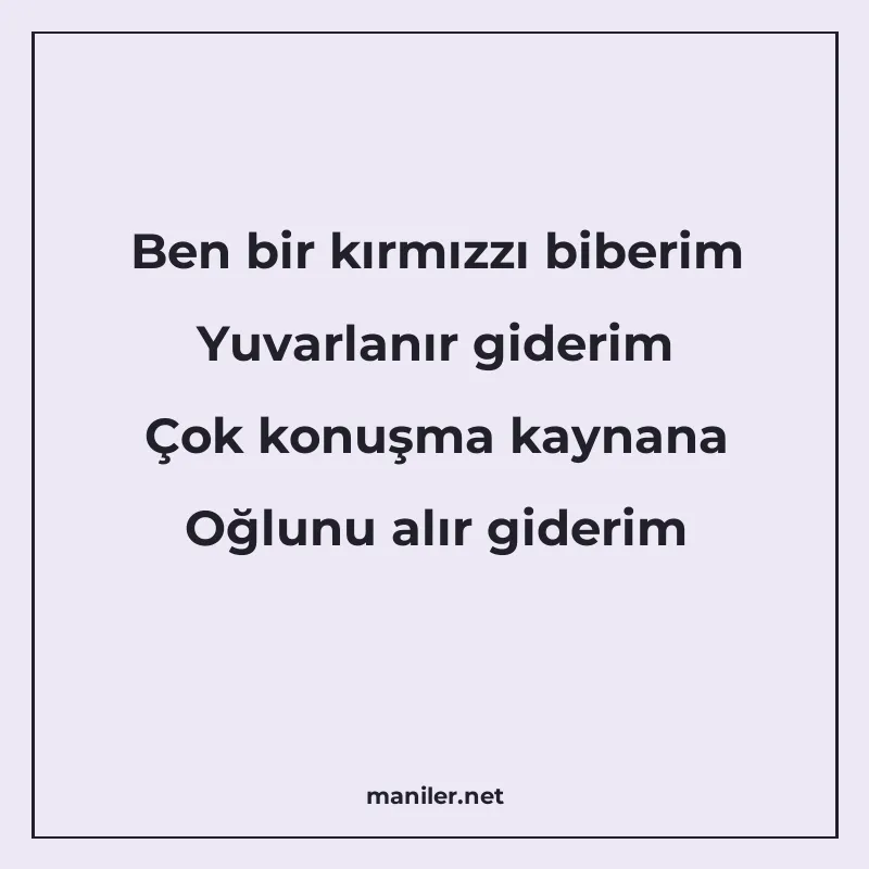 Ben bir kırmızzı biberim Yuvarlanır giderim Çok konuşma kayn manisi görseli