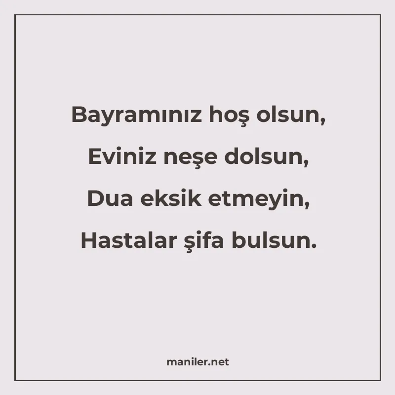 Bayramınız hoş olsun, Eviniz neşe dolsun, Dua eksik etmeyin manisi görseli