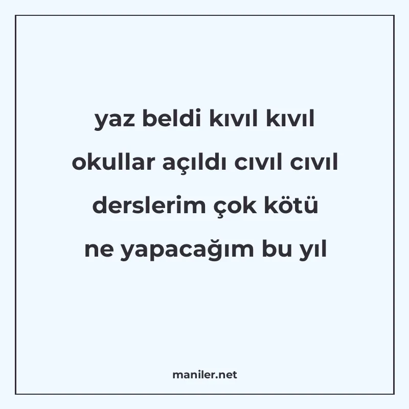 yaz beldi kıvıl kıvıl okullar açıldı cıvıl cıvıl derslerim ç manisi görseli