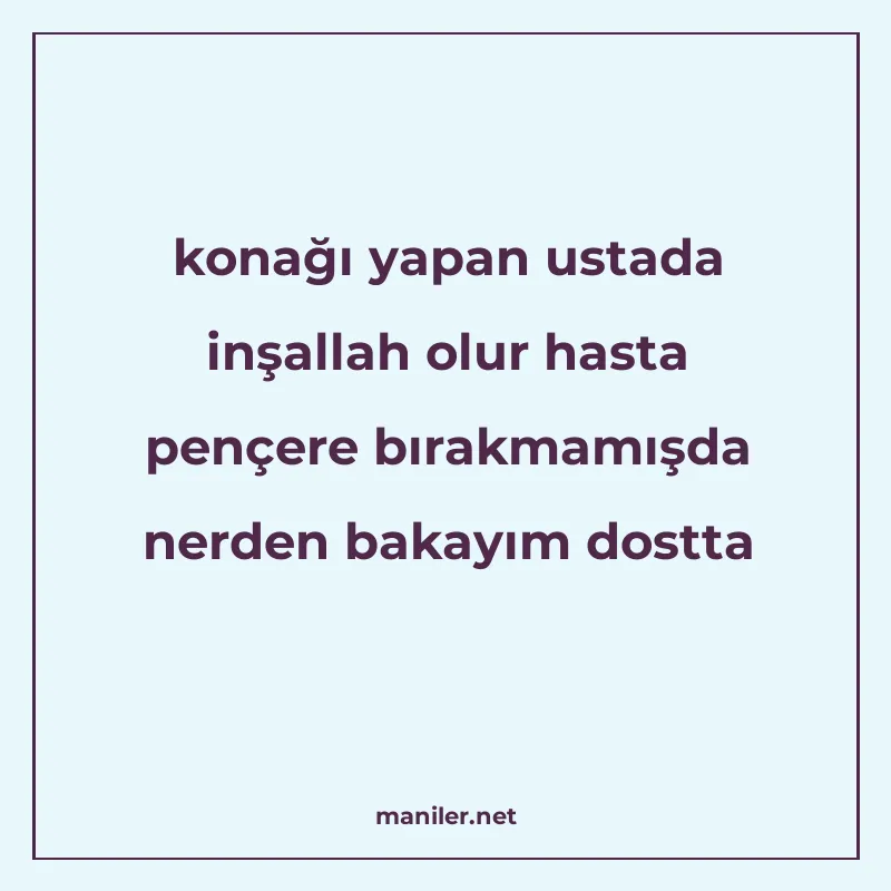 konağı yapan ustada inşallah olur hasta pençere bırakmamışda manisi görseli
