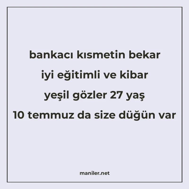 bankacı kısmetin bekar iyi eğitimli ve kibar yeşil gözler 27 manisi görseli
