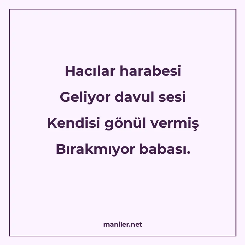 Hacılar harabesi Geliyor davul sesi Kendisi gönül vermiş Bır manisi görseli