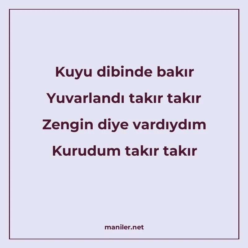 Kuyu dibinde bakır Yuvarlandı takır takır Zengin diye vardıy manisi görseli