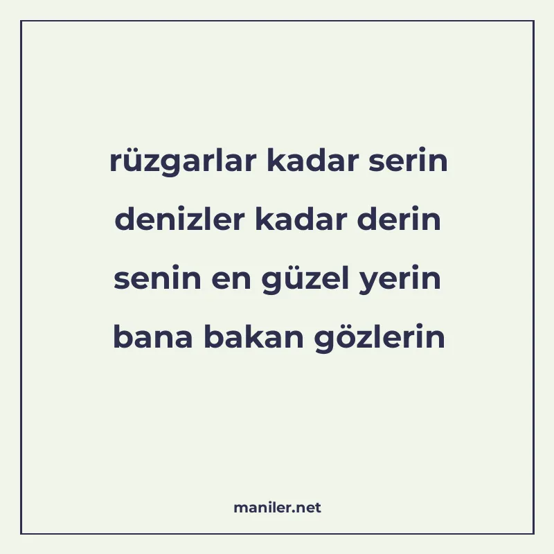 rüzgarlar kadar serin denizler kadar derin senin en güzel ye manisi görseli