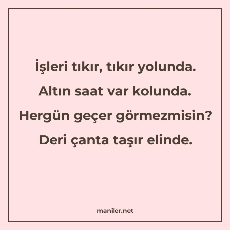 İşleri tıkır, tıkır yolunda. Altın saat var kolunda. Hergün manisi görseli