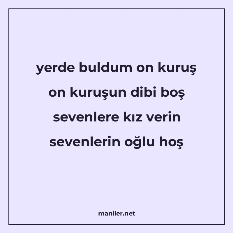 yerde buldum on kuruş on kuruşun dibi boş sevenlere kız veri manisi görseli