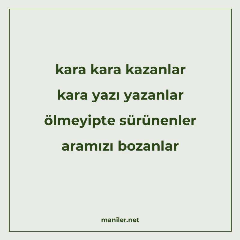 kara kara kazanlar kara yazı yazanlar ölmeyipte sürünenler a manisi görseli