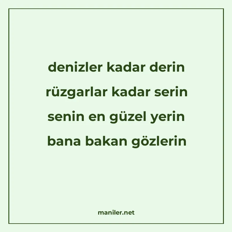 denizler kadar derin rüzgarlar kadar serin senin en güzel ye manisi görseli