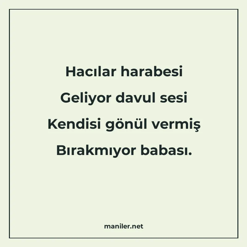 Hacılar harabesi Geliyor davul sesi Kendisi gönül vermiş Bır manisi görseli