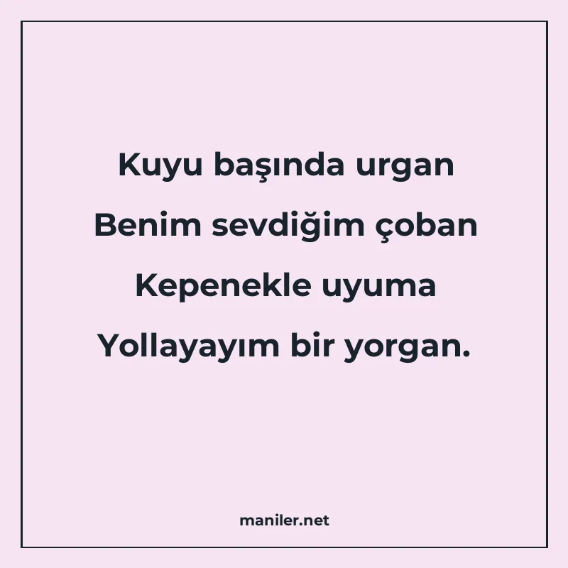 Kuyu başında urgan Benim sevdiğim çoban Kepenekle uyuma Yoll manisi görseli