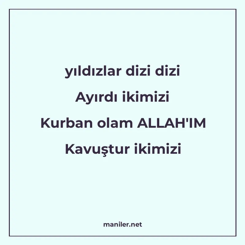yıldızlar dizi dizi Ayırdı ikimizi Kurban olam ALLAH'IM Kavu manisi görseli
