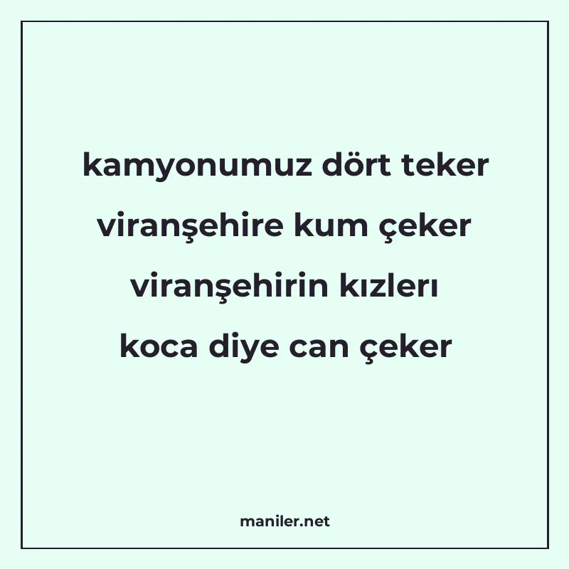 kamyonumuz dört teker viranşehire kum çeker viranşehirin kız manisi görseli