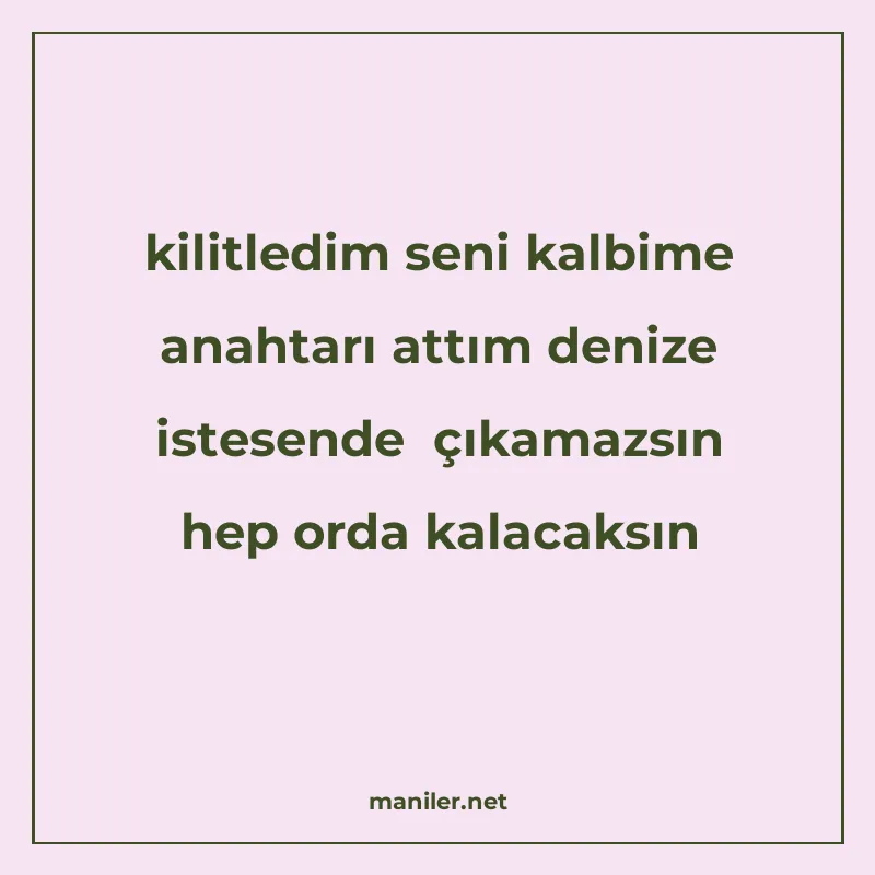 kilitledim seni kalbime anahtarı attım denize istesende çıka manisi görseli
