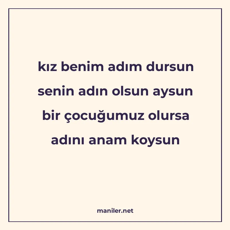 kız benim adım dursun senin adın olsun aysun bir çocuğumuz o manisi görseli