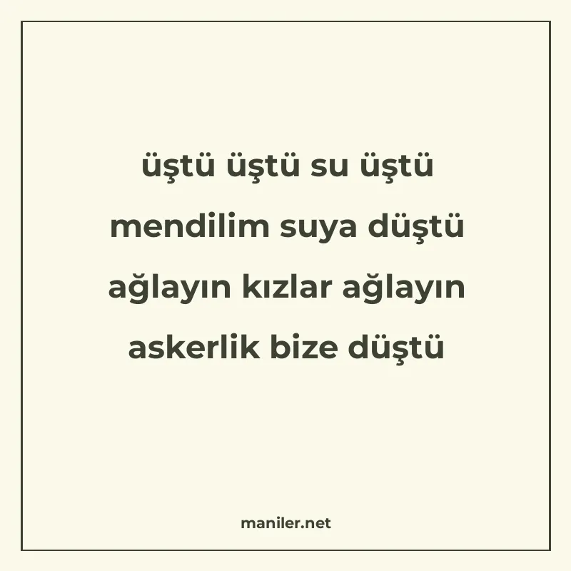 üştü üştü su üştü mendilim suya düştü ağlayın kızlar ağlayın manisi görseli