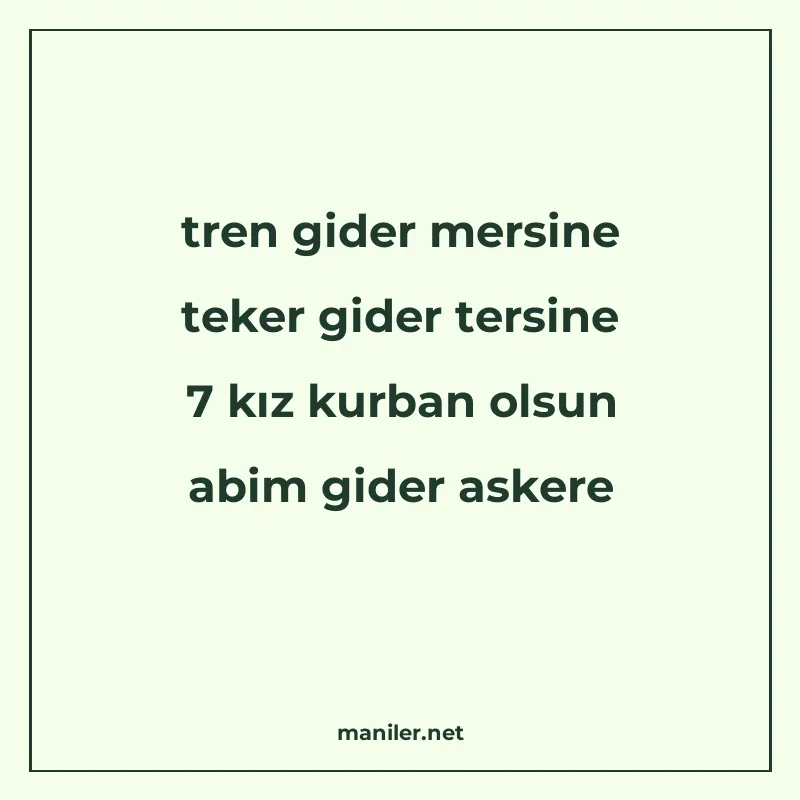 tren gider mersine teker gider tersine 7 kız kurban olsun ab manisi görseli