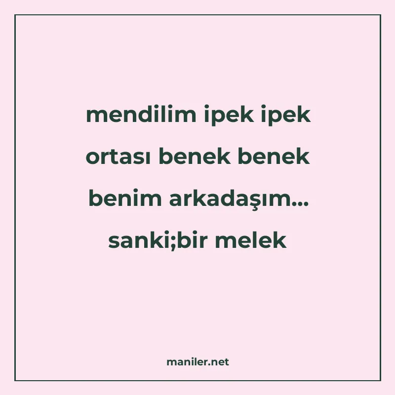 mendilim ipek ipek ortası benek benek benim arkadaşım... san manisi görseli