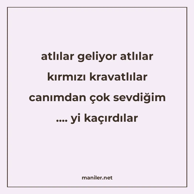 atlılar geliyor atlılar kırmızı kravatlılar canımdan çok sev manisi görseli