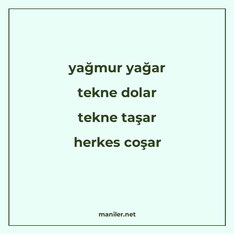 yağmur yağar tekne dolar tekne taşar herkes coşar manisi görseli