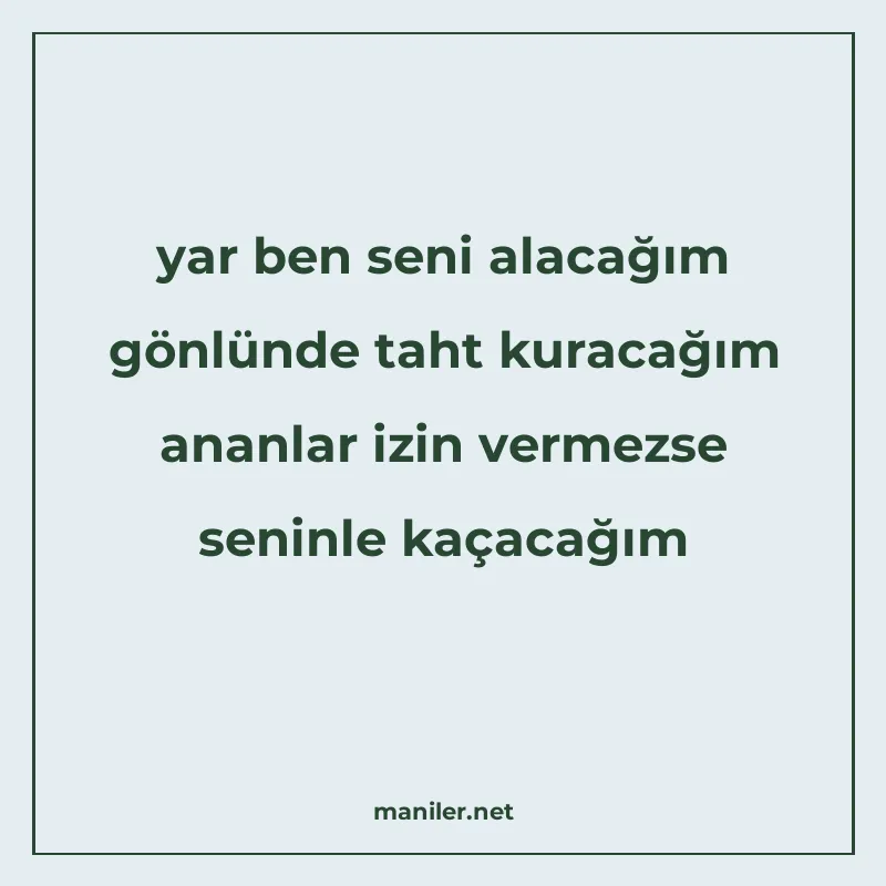 yar ben seni alacağım gönlünde taht kuracağım ananlar izin v manisi görseli