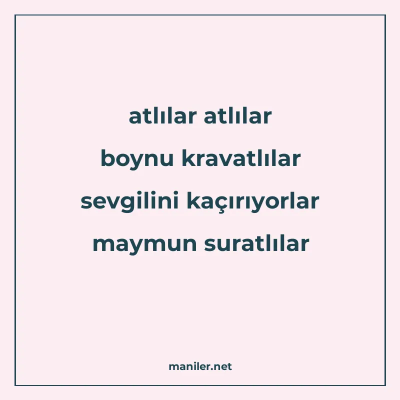 atlılar atlılar boynu kravatlılar sevgilini kaçırıyorlar may manisi görseli