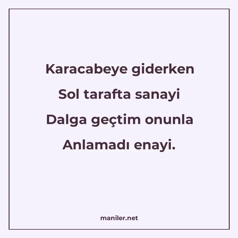 Karacabeye giderken Sol tarafta sanayi Dalga geçtim onunla A manisi görseli